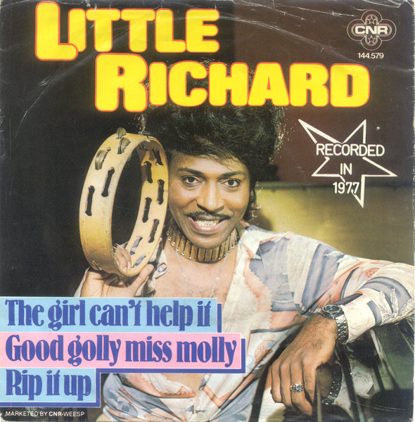 7" | Little Richard - The Girl Can't Help it / Good Golly Miss Molly / Rip it Up