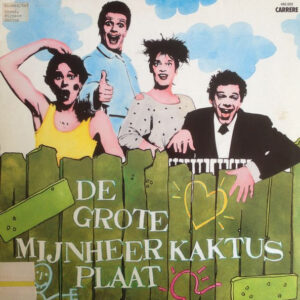 Mijnheer Kaktus - De Grote Mijnheer Kaktus Plaat - Afbeelding 1