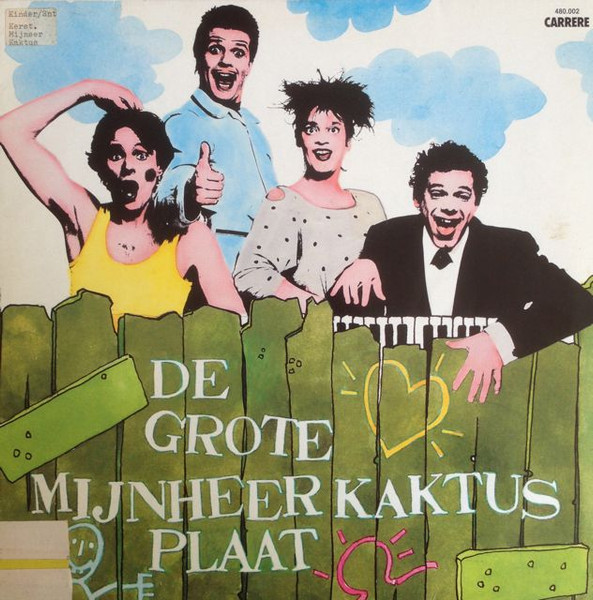 Mijnheer Kaktus - De Grote Mijnheer Kaktus Plaat
