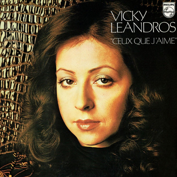 Vicky Leandros – Ceux Que J'Aime