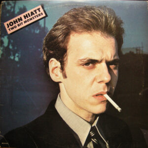 John Hiatt – Two Bit Monsters - Afbeelding 1