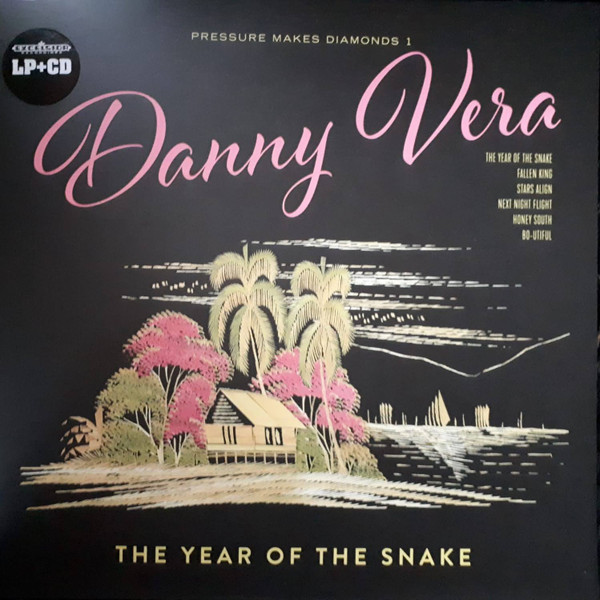 Danny Vera - Pressure Makes Diamonds