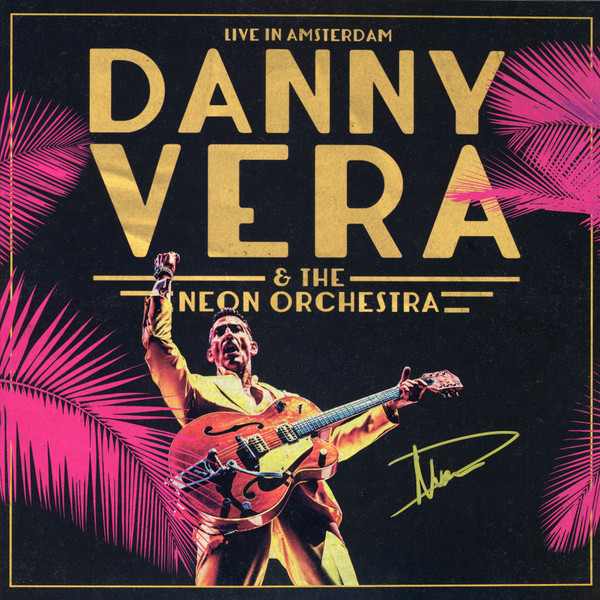 Danny Vera - Live in Amsterdam