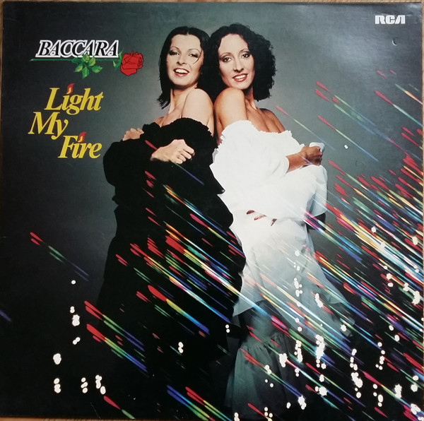 Baccara - Light my Fire
