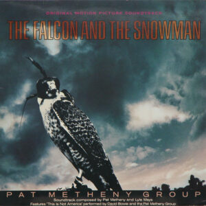 Pat Metheny Group (with David Bowie) - OST The Falcon and the Snowman - Afbeelding 1