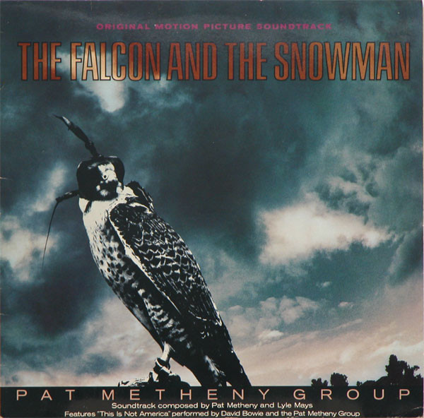Pat Metheny Group (with David Bowie) - OST The Falcon and the Snowman