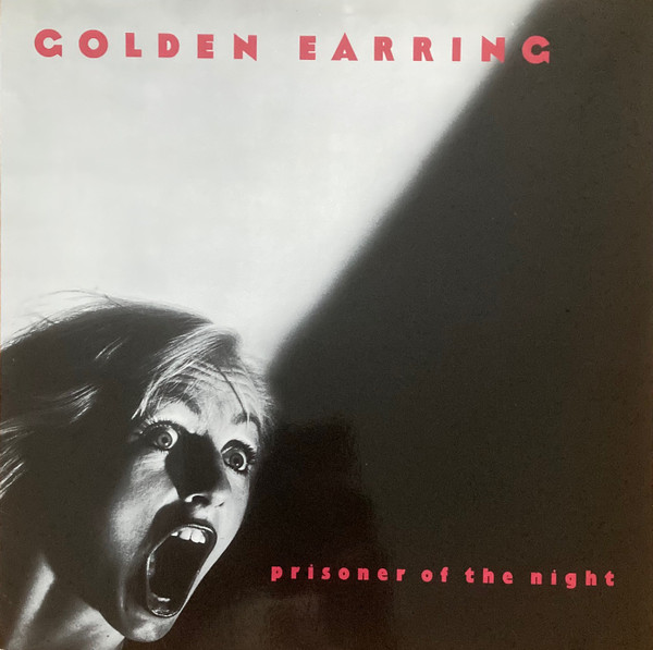 Golden Earring - Prisoner of the Night
