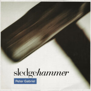 12" | Peter Gabriel - Sledgehammer - Afbeelding 1