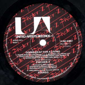 Fisher Z - Going Deaf for a Living - Afbeelding 2
