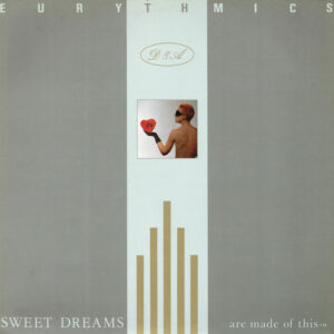 Eurythmics - Sweet Dreams (are made of this) - Afbeelding 1