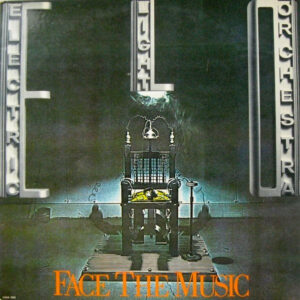 Electric Light Orchestra - Face the Music - Afbeelding 3
