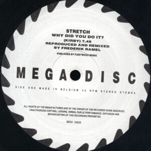 12" | Stretch - Why Did You Do It (remix, 12" stretched version) - Afbeelding 2