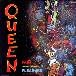 12" | Queen - Pain is so Close to Pleasure (ext version) - Afbeelding 1
