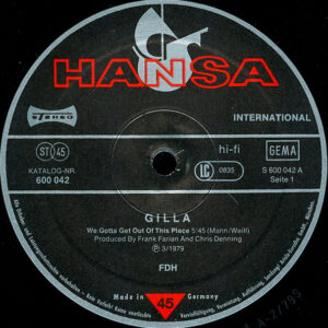 12" | Gilla - We Gotta Get out of this Place - Afbeelding 2