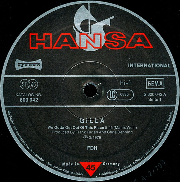 12" | Gilla - We Gotta Get out of this Place