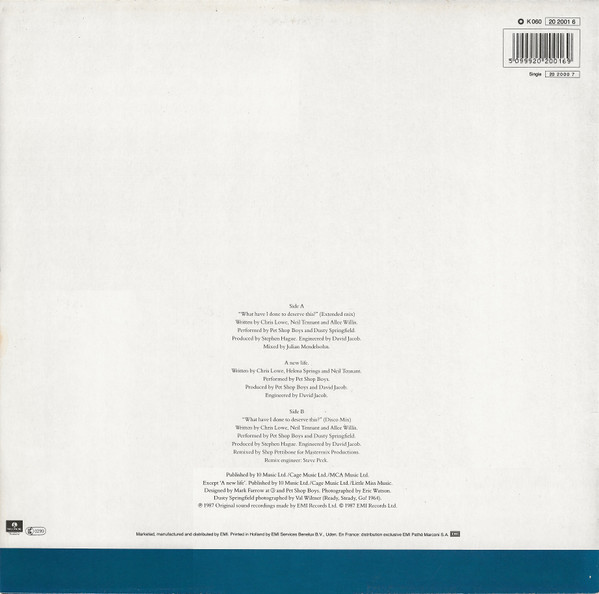 12" | Pet Shop Boys with Dust Springfield - What have I done to Deserve This?