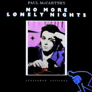 12" | Paul McCartney - No More Lonely Nights (ext. version) / Silly Love Songs - Afbeelding 1