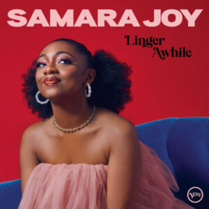 Samara Joy - Linger Awhile - Afbeelding 1