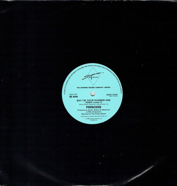 12" | Princess - Say I'm Your Number One (remix number 2)