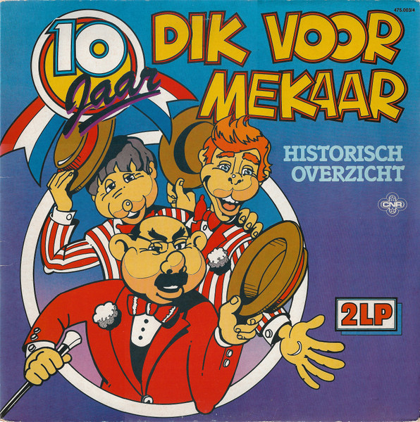 Dik voor Mekaar, Andre van Duin / Ferry de Groot - 10 jaar Dik voor Mekaar, historisch overzicht (2 LP)