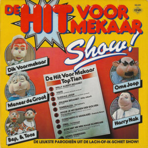 Dik Voor Mekaar Team, Andre van Duin / Ferry de Groot - De HIT voor Mekaar Show - Afbeelding 1