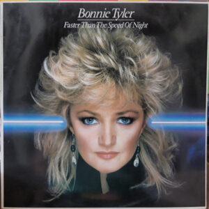 Bonnie Tyler - Faster than the Speed of Night - Afbeelding 1