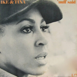 Ike & Tina Turner- 'Nuff Said - Afbeelding 1