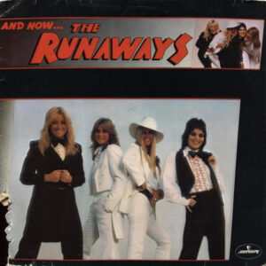 The Runaways - And Now ... The Runaways! - Afbeelding 1