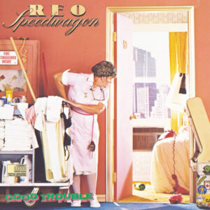 REO Speedwagon - Good Trouble - Afbeelding 1