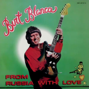 Burt Blanca – From Russia With Love - Afbeelding 1