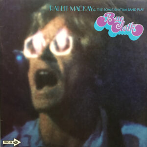 Rabbit Mackay & The Somis Rhythm Band – Bug Cloth - Afbeelding 1