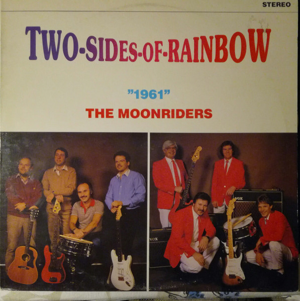 "1961" / The Moonriders – Two Sides Of Rainbow