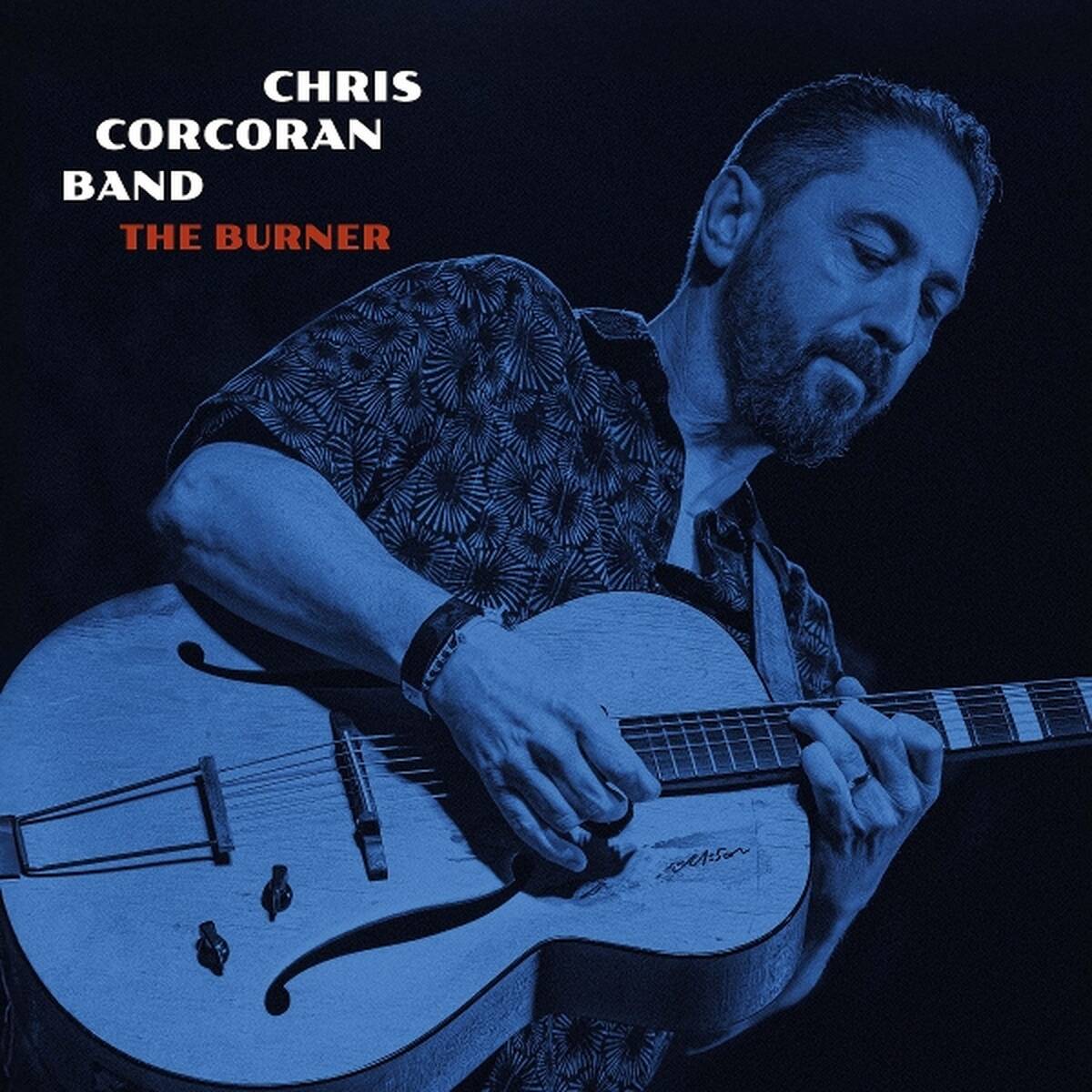 Chris Corcoran Band - The Burner - Afbeelding 1