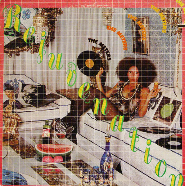 The Meters - Rejuvenation