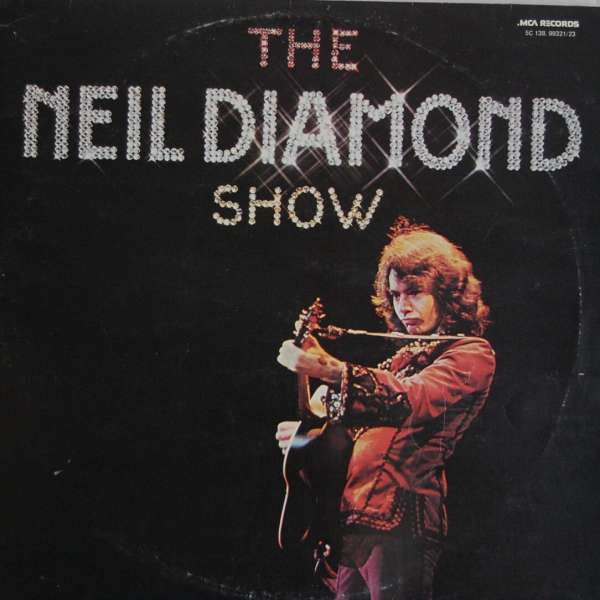 Neil Diamond – The Neil Diamond Show (3LP compilatie)