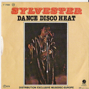 7" | Sylvester - You Make Me Feel(Mighty Real)  / Dance Disco Heat - Afbeelding 3
