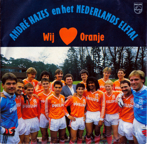 7" | Andre Hazes en het Nederlands Elftal - Wij Houden van Oranje (Vocaal / Instrumentaal)