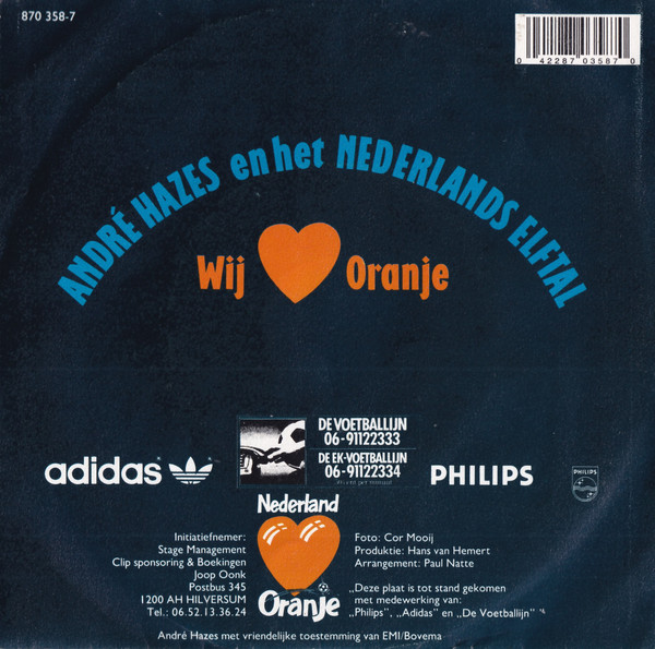 7" | Andre Hazes en het Nederlands Elftal - Wij Houden van Oranje (Vocaal / Instrumentaal)
