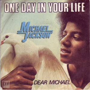 7" | Michael Jackson - One Day in Your Life / Dear Michael - Afbeelding 1