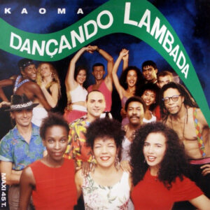 7" | Kaoma - Dancado Lambada / Lamba Caribe - Afbeelding 1