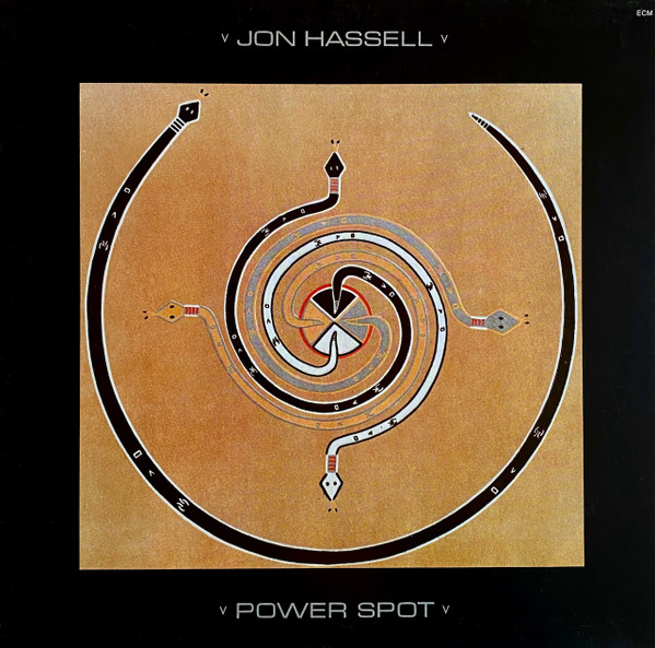 Jon Hassel - Power Spot