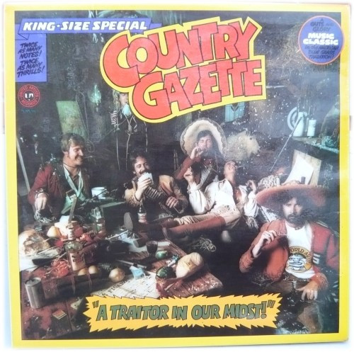 Country Gazette - A Traitor in our Midst!