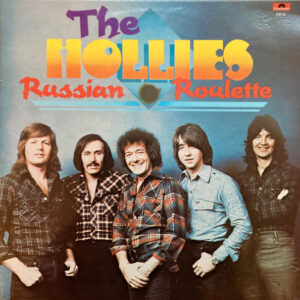 The Hollies - Russian Roulette - Afbeelding 1