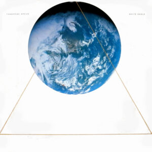 Tangerine Dream - White Eagle - Afbeelding 1
