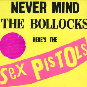 Sex Pistols - Never Mind the Bollocks, here's the Sex Pistols - Afbeelding 1