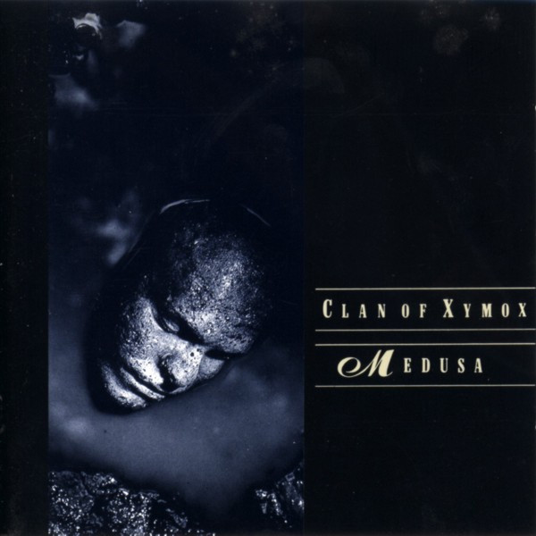 Clan of Xymox - Medusa