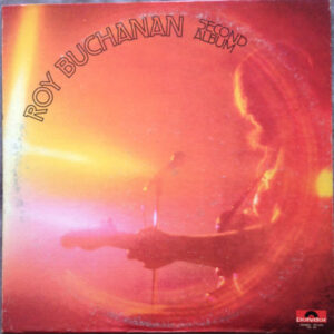 Roy Buchanan - Second Album - Afbeelding 1
