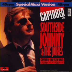 12" | Southside Johnny and the Jukes - Captured / Love is the Drug - Afbeelding 3