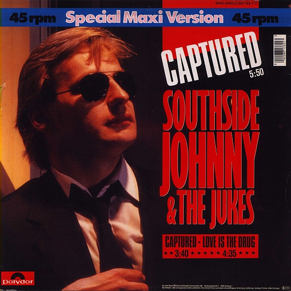 12" | Southside Johnny and the Jukes - Captured / Love is the Drug