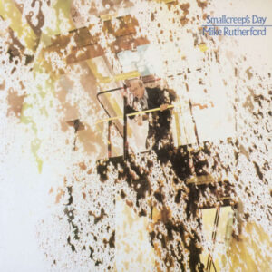 Mike Rutherford - Smallcreep's Day - Afbeelding 1